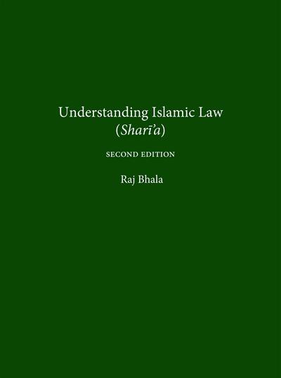 Understanding Islamic Law, Second Edition cover