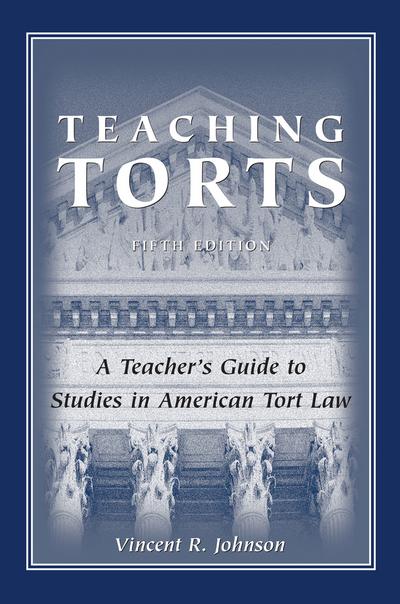 Teaching Torts, Fifth Edition cover