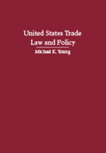 United States Trade Law and Policy cover