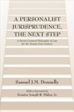 A Personalist Jurisprudence, The Next Step cover