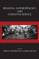 Religion, Anthropology, and Cognitive Science cover