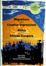 Migrations and Creative Expressions in Africa and the African Diaspora cover
