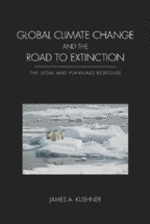 Global Climate Change and the Road to Extinction cover