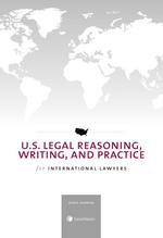 U.S. Legal Reasoning, Writing, and Practice for International Lawyers cover