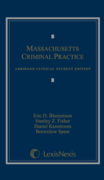 Massachusetts Criminal Practice Abridged Clinical - Student Edition cover