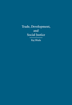 Trade, Development, and Social Justice cover