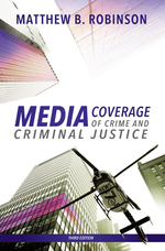 Media Coverage of Crime and Criminal Justice cover