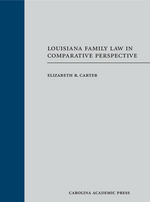 Louisiana Family Law in Comparative Perspective cover