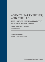 Agency, Partnership, and the LLC: The Law of Unincorporated Business Enterprises cover