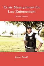 Crisis Management for Law Enforcement cover
