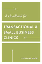 A Handbook for Transactional and Small Business Clinics cover