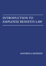 Introduction to Employee Benefits Law cover