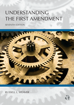 Understanding the First Amendment cover