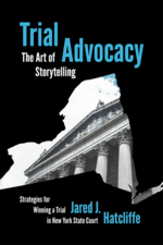 Trial Advocacy: The Art of Storytelling cover