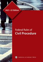 Federal Rules of Civil Procedure, 2021–22 Edition cover