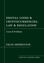 Digital Coins & Cryptocurrencies, Law & Regulation cover