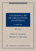 Louisiana Law of Obligations in General, A Précis cover