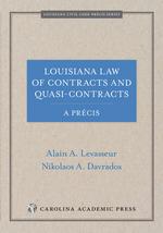 Louisiana Law of Contracts and Quasi-Contracts, A Précis cover