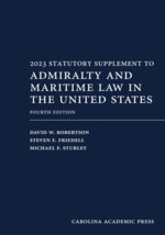2023 Statutory Supplement to Admiralty and Maritime Law cover