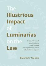 The Illustrious Impact of Luminarias on the Law cover