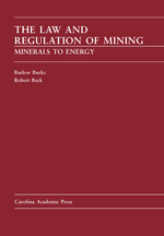 The Law and Regulation of Mining cover