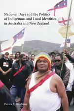 National Days and the Politics of Indigenous and Local Identities in Australia and New Zealand cover