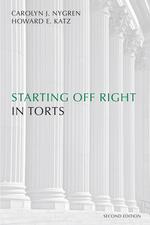 Starting Off Right in Torts cover