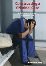 Constructing a Criminal Case cover