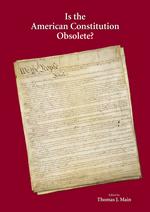 Is the American Constitution Obsolete? cover