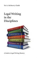 Legal Writing in the Disciplines cover