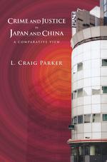 Crime and Justice in Japan and China cover