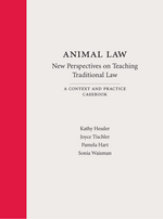 Animal Law—New Perspectives on Teaching Traditional Law cover