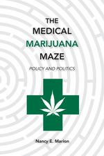The Medical Marijuana Maze cover