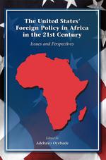 The United States' Foreign Policy in Africa in the 21st Century cover