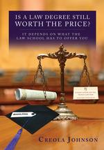 Is a Law Degree Still Worth the Price? cover