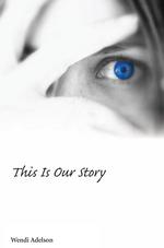 This Is Our Story cover