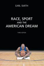 Race, Sport and the American Dream cover