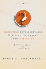 Excluding Intellectually Disabled Offenders from Execution cover