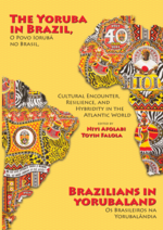 The Yoruba in Brazil, Brazilians in Yorubaland cover