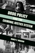 Drug Policy and the Criminal Justice System cover