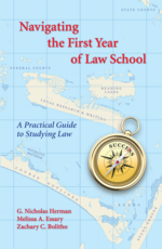 Navigating the First Year of Law School cover