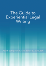 The Guide to Experiential Legal Writing cover