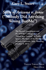 <em>State of Arizona v. Jones</em> (“Nobody Did Anything Wrong But Me”) (Deep Dive Series) cover