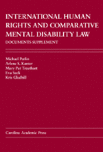 International Human Rights and Comparative Mental Disability Law Documents Supplement