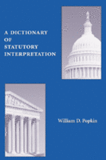 A Dictionary of Statutory Interpretation jacket