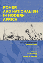 Power and Nationalism in Modern Africa