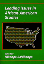 Leading Issues in African-American Studies