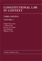 Constitutional Law in Context, Volume 2, Third Edition