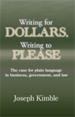 Writing for Dollars, Writing to Please