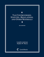 Tax Controversies Document Supplement, Third Edition